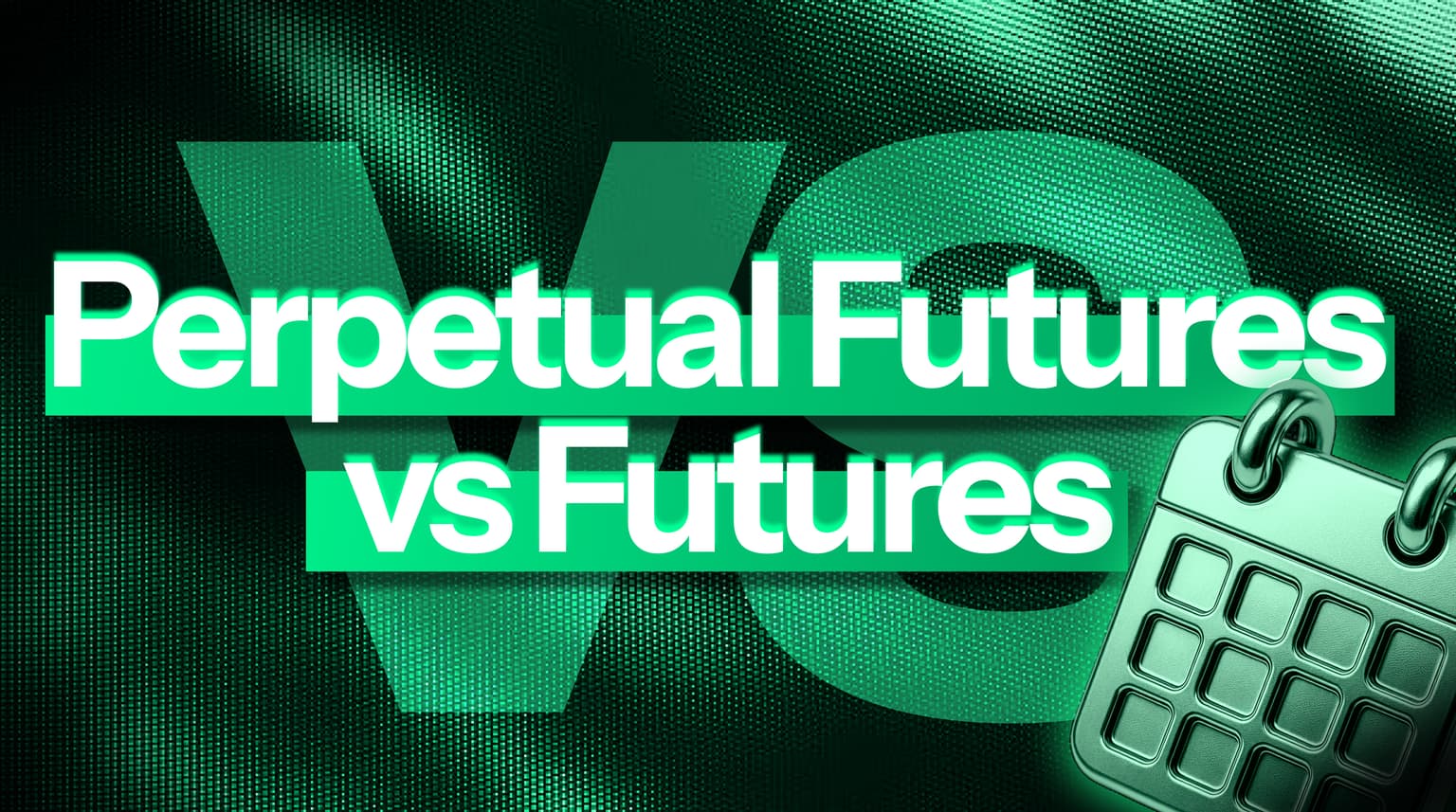 Perpetual Futures vs Futures: What's the Difference? 