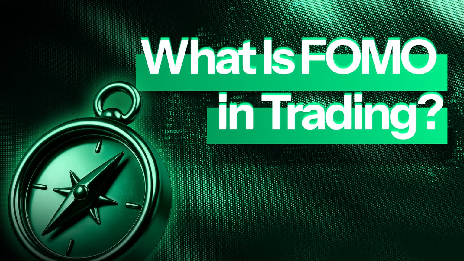 What Is FOMO in Trading?