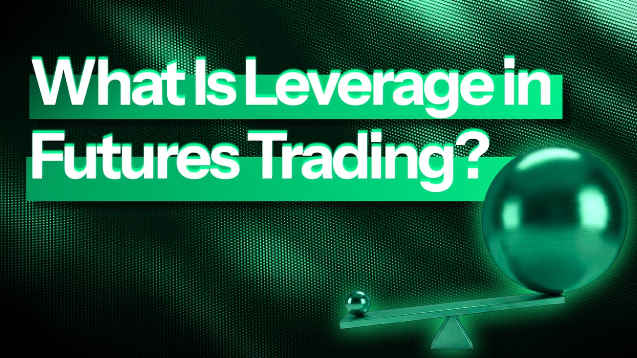 What Is Leverage in Futures Trading?